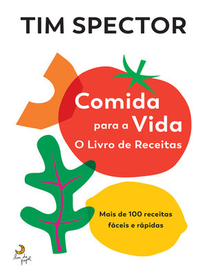 cover image of Comida para a Vida--O Livro de Receitas